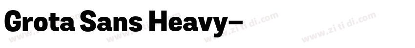 Grota Sans Heavy字体转换